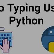 Auto Typing Using Python