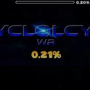 Updated Cyclolcyc By TeamPoopfish 0 21 WR Geometry Dash