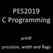 C Programming Printf Precision Width And Flags