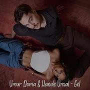 Umur Doma Hande Ünsal Gel Burak Yılmaz Remix