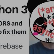 Python 3 How To Fix Your Firebase Errors