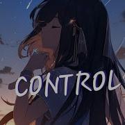 Nightcore Control Zoe Wees