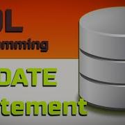 Basic SQL Update Statement Learn To Update A Record In A Database