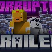 Corrupted SMP Cinematic Teaser Trailer