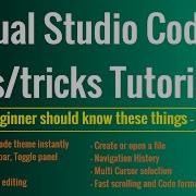 Пошаговое руководство по советам и хитростям Visual Studio Code Каждый начинающий пользователь