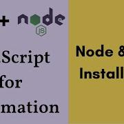 JavaScript For Testers Node And Npm Installation