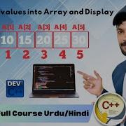 Lect 73 Input Five Values Into Array And Display It Using Loop In C In URDU HINDI