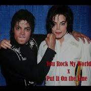 Michael Jackson You Rock My World X Put It On The Lime