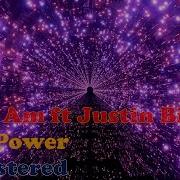 WILL I AM THAT POWER FT JUSTIN BIEBER Remastered Audio 4K Video With Lyrics