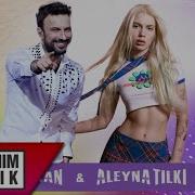 Tarkan Aleyna Tilki Başıma Belasın İbrahim Çelik Remix