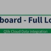 Qlik Cloud Data Integration Full Load Onboard Data