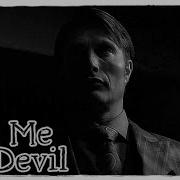 Hannibal Lecter Call Me Devil
