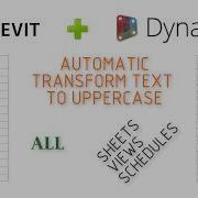 02 Revit Dynamo Python AUTOMATIC TRANSFORM TEXT TO UPPERCASE RUS SUB