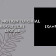 Alight Motion Tutorial Jiggly Text Inspired Ae Credits To The Cute Background Go Ichigo
