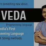 Veda String Methods Module 3 Part 2 India S First Programming Language