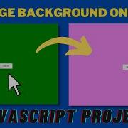 How To Change Background Color Onclick Javascript Projects For Begineers JS Project 01
