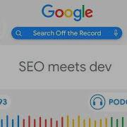 What SEOs Should Know About Devs