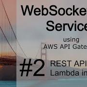 2 AWS API Gateway REST API Lambda