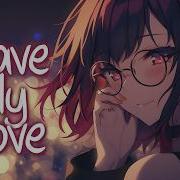Nightcore Save My Love Kygo Khalid Gryffin Lyrics