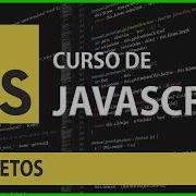 Curso De JavaScript 11 Objetos
