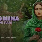 Ясмина Шухи пари суруди нав 2025 Yasmina Shukhi Pari New Song 2025