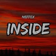 NEFFEX Inside Lyrics