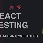 React Testing Tutorial 48 Static Analysis Testing