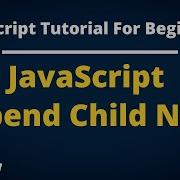 AppnedChild Method In JavaScript Appending A Child Node To Parent Node JavaScript Tutorial Hindi
