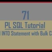 Tutorial 71 Bulk Collect In Pl Sql FETCH INTO Statement With Bulk Collect