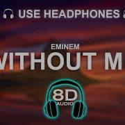 Eminem Without Me 8D SONG BASS BOOSTED