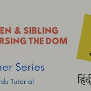 31 Selecting Child And Sibling Traversing The DOM Learn Javascript For Beginner In Hindi