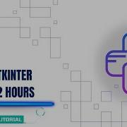 PYTHON TKINTER IN 2 HOURS MALAYALAM TUTORIAL HEXCENT