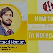 How To Run Java Program In Notepade In Urdu Hindi