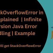 Q 3 StackOverflowError In Java Explained Infinite Recursion Java Error Handling Example