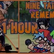 FNF Vs NarutoGlitch NINE TALIS TO REMEMBER 1 Hour By Sir Mcqueen Wazeanimated Tesla733