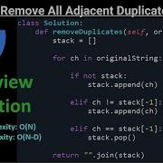 Remove All Adjacent Duplicates In String Stack Python