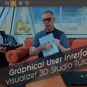 Graphical User Interface Visualizer 3D Studio Tutorial With Expert Frank