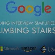 Coding Interview Tutorial 89 Climbing Stairs LeetCode