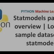 Python Machine Learning Statmodels Package Overview Loading Sample Datasets Of Statmodels