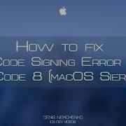 How To Fix It Code Signing Error On XCode 8 MacOS Sierra