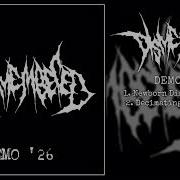 DISMEMBERED DEMO 26 DEBUT DEMO SLAMMING BRUTAL DEATH METAL 2026