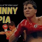 Johnny Tapia Documentary The Tragedy Of Mi Vida Loca