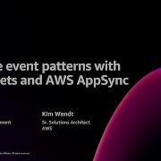 AWS Re Invent 2024 Real Time Event Patterns With WebSockets And AWS AppSync FWM302