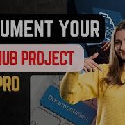 How To Properly Document Your GitHub Project Super Easy Way