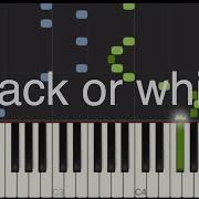 Michael Jackson Black Or White Medium Piano Tuto