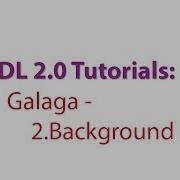 SDL 2 0 Tutorials Galaga 2 Creating The Background Stars
