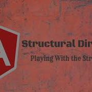 Structural Directive Angular Playing With The Structure Of The DOM