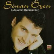 Sinan Özen Bu Yıl Benim Yeşil Bağım Kurudu