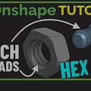 Designing A Hex Nut Tutorial