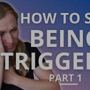 Triggers How To Stop Being Triggered PTSD And Trauma Recovery 1